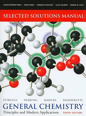 Book Selected Solutions Manual -- General Chemistry: Principles and Modern Applications free