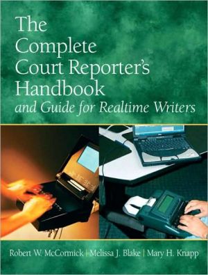 Book The Complete Court Reporter's Handbook and Guide for Realtime Writers (5th Edition) free
