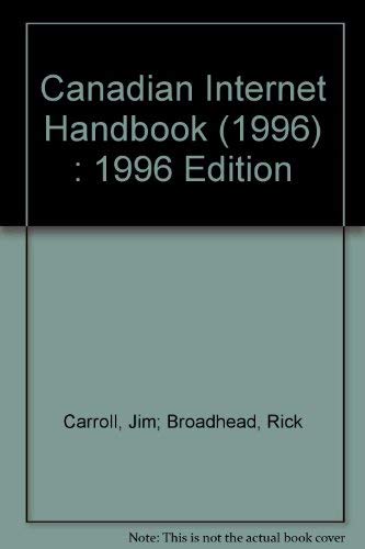 Book Canadian Internet Handbook (1996) : 1996 Edition free