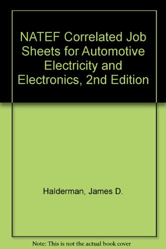 Book Natef Correlated Job Sheets For Automotive Electricity And Electronics, 2nd Edition free