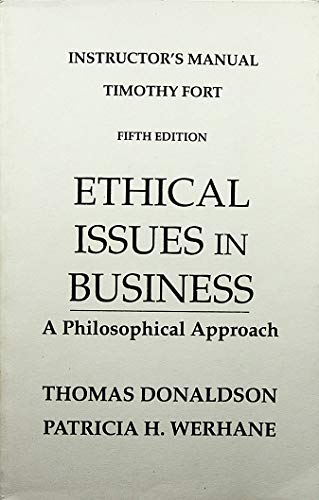 Book Instructors Manual: Ethical Issues In Buisness A Phiosophical Approach free