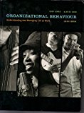 Book Organizational Behaviour : Understanding and Managing Life at Work free