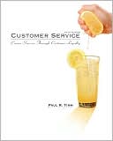 Book Customer Service: Career Success Through Customer Loyalty, Fifth Edition free