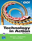 Book Technology in Action, Complete / Go! With Microsoft Office 2007 Introductory: Myitlab for Go! With Microsoft Office 2007 free