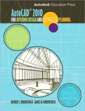 Book AutoCAD 2010 for Interior Design and Space Planning free