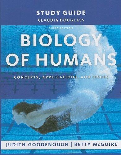 Book Study Guide for Biology of Humans: Concepts, Applications, and Issues free