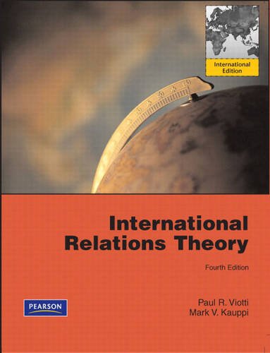Book International Relations Theory. Paul R. Viotti, Mark V. Kauppi free