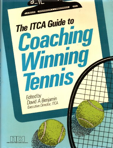 Book The Itca Guide to Coaching Winning Tennis free