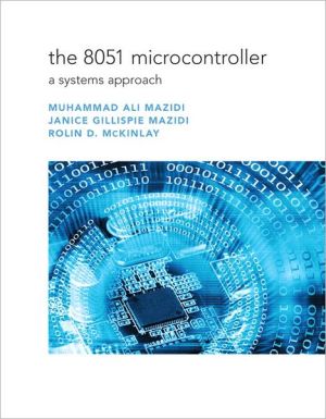 Book The 8051 Microcontroller: A Systems Approach free