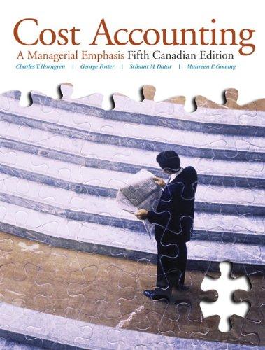 Book Cost Accounting: A Managerial Emphasis, Fifth Canadian Edition with MyAccountingLab (5th Edition) free