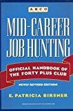 Book Mid-Career Job Hunting: Official Handbook of the Forty Plus Club free