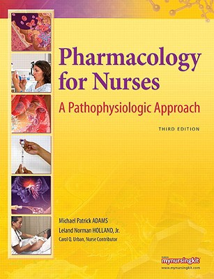 Book Pharmacology for Nurses: A Pathophysiologic Approach (3rd Edition) free