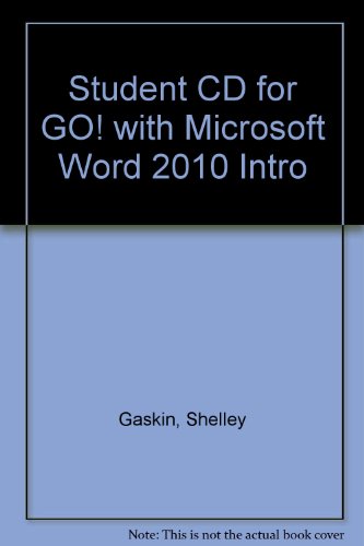 Book Student Cd For Go! With Microsoft Word 2010 Introductory free