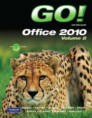 Book Go! with Microsoft Office 2010 Volume 2 free