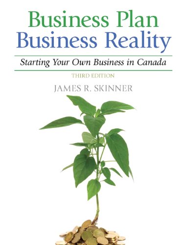 Book Business Plan, Business Reality: Starting and Managing Your Own Business in Canada (3rd Edition) free