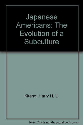 Book Japanese Americans: The Evolution of a Subculture (Spectrum Book) free