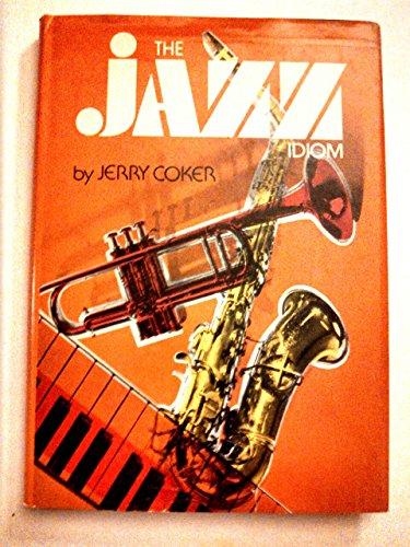 Book The jazz idiom (A Spectrum book) free