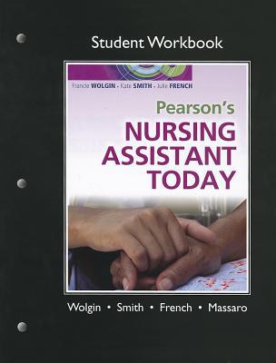 Book Student Workbook for Pearson's Nursing Assistant Today free