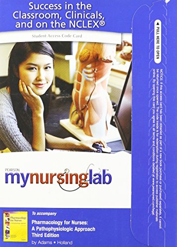 Book MyNursingLab -- Access Card -- Pharmacology for Nurses: A Pathophysiologic Approach free