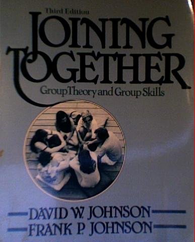 Book Joining Together: Group Theory and Group Skills free