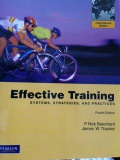 Book Effective Training (Fourth Edition) [Vinyl Bound] [Jan 01, 2010] P. Nick Blan... free