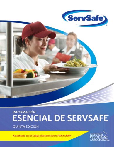 Book ServSafe Essentials Spanish 5th Edition with Answer Sheet, Updated with 2009 FDA Food Code (5th Edition) (MyServSafeLab Series) (Spanish Edition) free