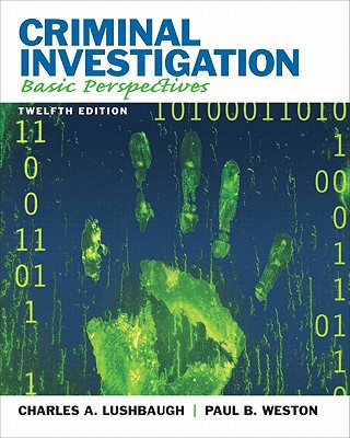 Book Criminal Investigation: Basic Perspectives (12th Edition) free