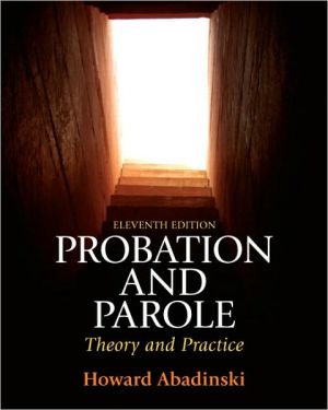 Book Probation and Parole: Theory and Practice free