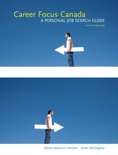 Book Career Focus Canada: A Personal Job Search Guide with Companion Website (5th Edition) free