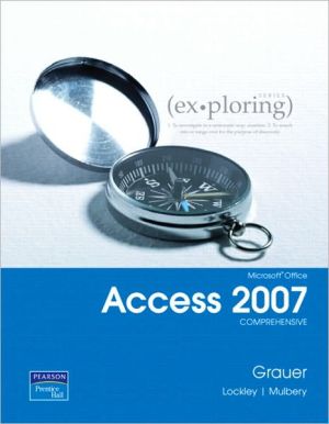 Book Ex-ploring Microsoft Office Access 2007 free