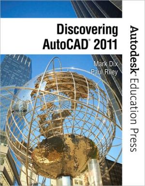 Book Discovering AutoCAD 2011 (Autodesk Education Press Series) free