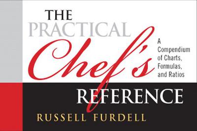 Book The Practical Chef's Reference: A Compendium of Charts, Formulas and Ratios 1st (first) Edition by Furdell, Russell [2012] free
