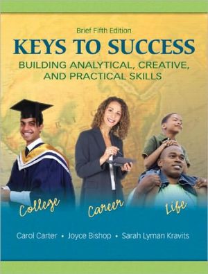 Book Keys to Success: Building Analytical, Creative, and Practical Skills free