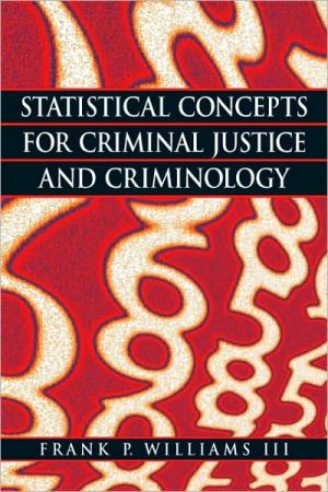 Book Statistical Concepts for Criminal Justice and Criminology free