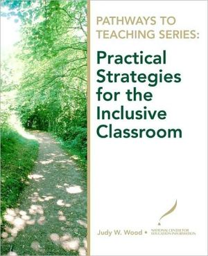Book Pathways to Teaching Series: Practical Strategies for the Inclusive Classroom free