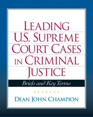 Book Leading United States Supreme Court Cases in Criminal Justice free