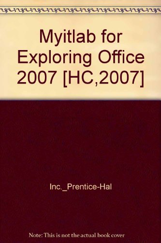 Book Myitlab For Exploring Office 2007 [hc,2007] free