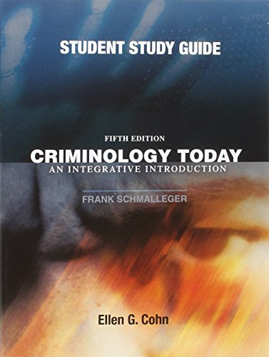 Book Criminology Today: An Integrative Introduction free