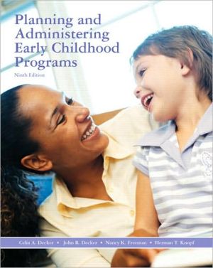 Book Planning and Administering Early Childhood Programs free