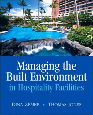 Book Managing the Built Environment in Hospitality Facilities free