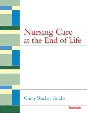 Book Nursing Care at the End of Life free