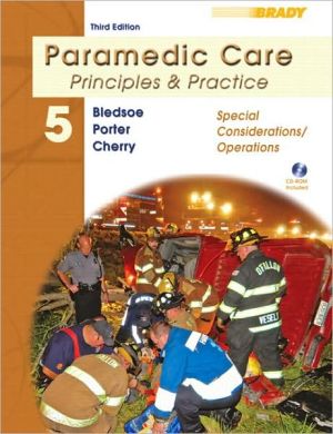 Book Paramedic Care: Principles & Practice: Special Considerations/ Operations: 5 free
