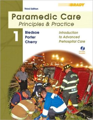 Book Paramedic Care: Principles & Practice: Introduction to Advanced Prehospital Care: 1 free
