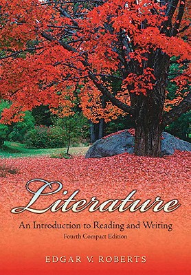 Book Literature: An Introduction to Reading and Writing Compact Value Package (includes MyLiteratureLab Student Access ) free