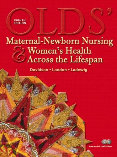 Book Olds' Maternal-Newborn Nursing & Women's Health Across the Lifespan free