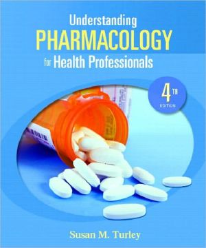 Book Understanding Pharmacology for Health Professionals (4th Edition) free