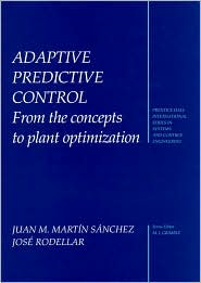 Book Adaptive Predictive Control: From the Concepts to Plant Optimization (Prentice-Hall International Series in Systems and Control Engineering) free