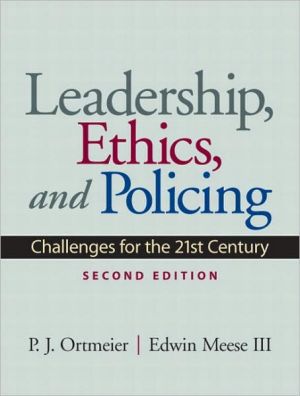 Book Leadership, Ethics and Policing: Challenges for the 21st Century free