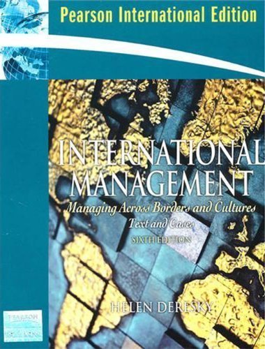 Book International Management: Managing Across Borders and Cultures (6th Edition) by Helen Deresky (2007-05-03) free