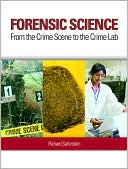 Book Forensic Science: From the Crime Scene to the Crime Lab free